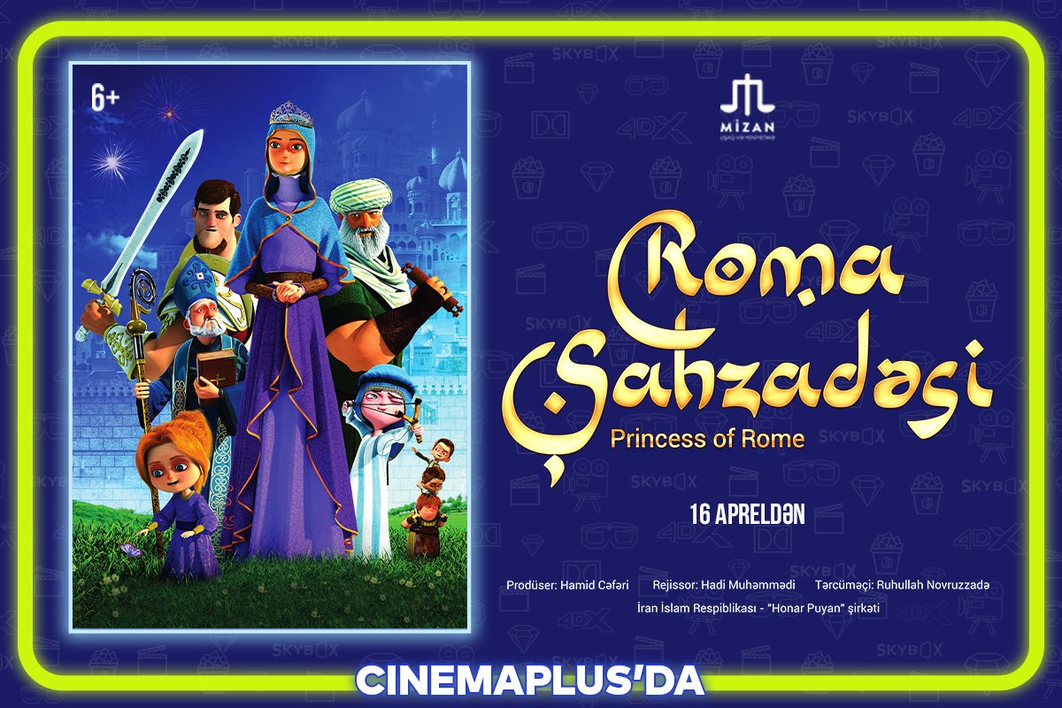 CinemaPlus-da “Roma şahzadəsi” cizgi filmi Azərbaycan dilində nümayişə başlayır - VİDEO