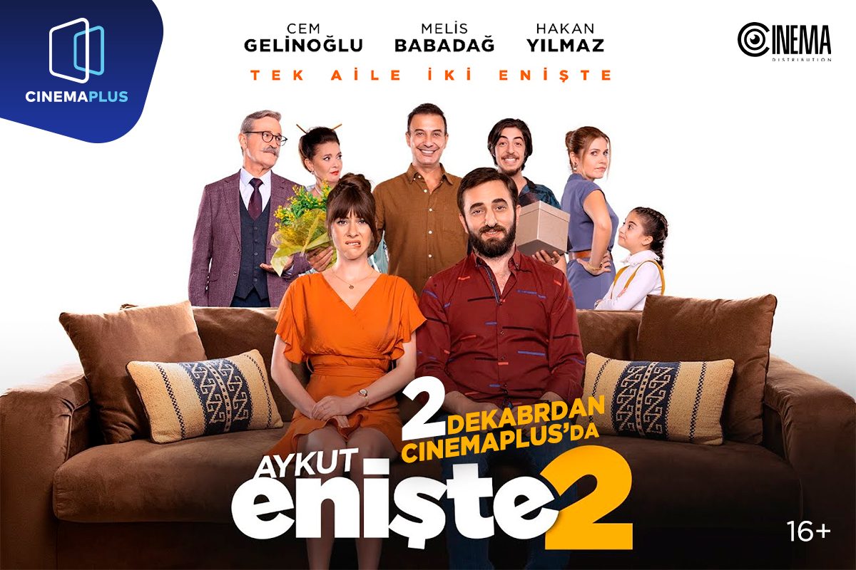 В CinemaPlus турецкая комедия «Aykut enişte 2» - ВИДЕО