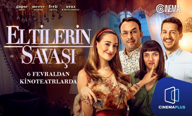 В «CinemaPlus» долгожданная турецкая комедия «Eltilerin Savaşı»